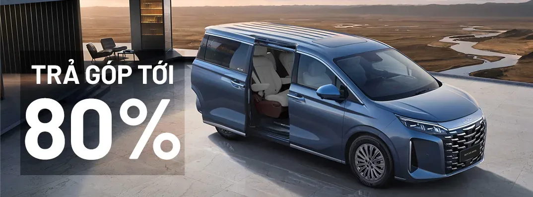 Mua BYD M9 trả góp tới 80% giá trị xe